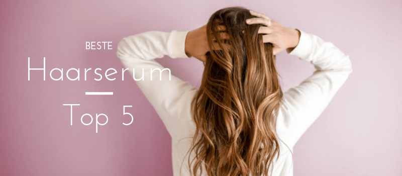 beste haarserum 800x350px